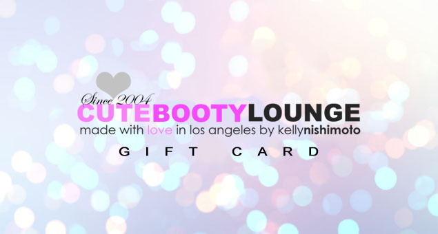 Cute Booty Lounge Gift Card